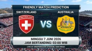 Prediksi Swiss vs Australia: Duel Uji Coba Terakhir Jelang Piala Dunia 2026
