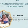 Ustazah Haniah: Syukur dan Sabar Kunci Hadapi Ujian Kehidupan