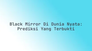 Dari Black Mirror ke Dunia Nyata: Ilmuwan Kini Meneliti Dampak AI yang 'Berbicara' dengan Kerabat yang Sudah Meninggal