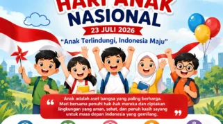 Hari Anak Nasional 2026: Wujudkan Generasi Sehat, Cerdas, Terlindungi