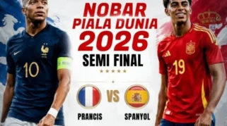Jadwal dan Link Live Streaming Semifinal Piala Dunia 2026: Prancis vs Spanyol
