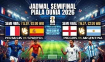 Jadwal Semifinal Piala Dunia 2026: Prancis vs Spanyol dan Argentina vs Inggris