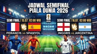 Jadwal Semifinal Piala Dunia 2026: Prancis vs Spanyol dan Argentina vs Inggris