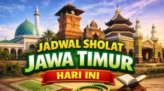 Jadwal Sholat Jawa Timur untuk Ibadah Jumat 31 Juli 2026