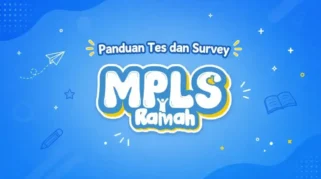 Panduan Login dan Isi Tes Survei MPLS Ramah 2026 di karakter.data.kemendikdasmen.go.id
