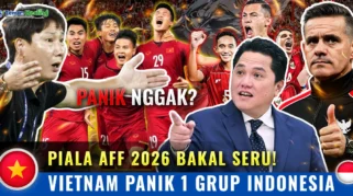 Piala AFF 2026: Vietnam Tak Takut dengan Timnas Indonesia