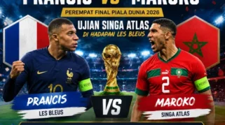 Prancis Vs Maroko: Perebutan Tiket Semifinal Piala Dunia 2026