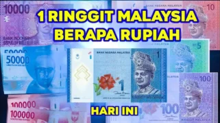 Ringgit ke Rupiah: Ringgit Malaysia Menguat Tipis di Tengah Gejolak Global
