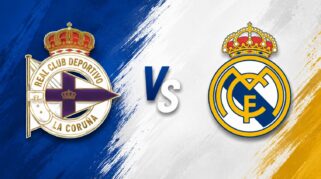 Analisis Lengkap Persiapan Deportivo La Coruna vs Real Madrid dalam Trofeo Teresa Herrera 2026