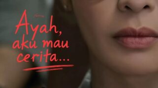 Film "Ayah, Aku Mau Cerita" Tayang Agustus 2026, Mengangkat Kisah Perjuangan Seorang Ayah Melindungi Putrinya