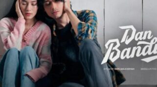 Mengenal Film Drama Romantis Dan Bandung (2026): Sinopsis, Pemeran, dan Cara Menonton Resmi