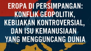 Debat Politik dan Isu Kontroversial di Eropa: Dari Kebijakan Wolven hingga Larangan Voile di Ruang Publik