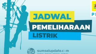 PLN Jadwalkan Pemeliharaan Jaringan, Sejumlah Wilayah Palembang Alami Pemadaman Listrik Hingga 8 Jam