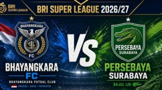 Prediksi Laga Pembuka BRI Super League 2026/27: Bhayangkara FC vs Persebaya Surabaya