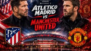 Link Streaming Atletico vs Manchester United di Liga Champions 2026-2027