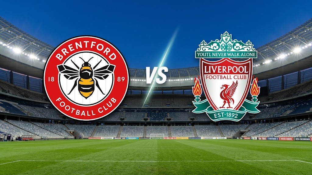 Prediksi dan Link Streaming Brentford vs Liverpool Membalas Luka Musim Lalu