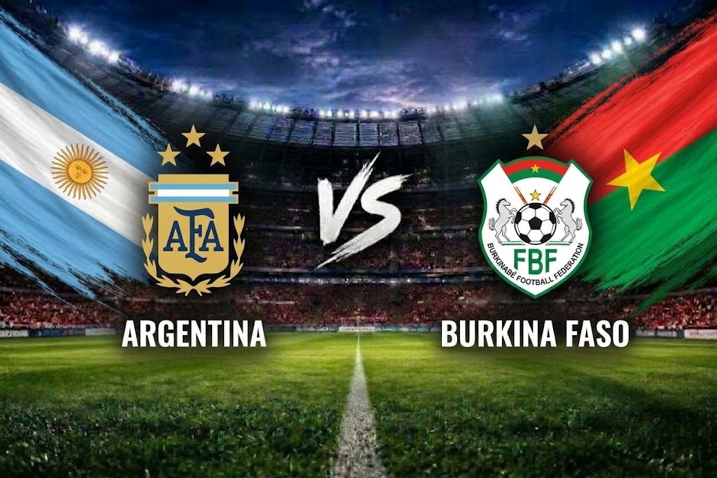 Prediksi Pertandingan Uji Coba: Argentina vs Burkina Faso