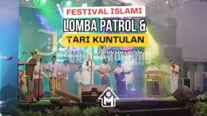 Festival Patrol Islami Banyuwangi, Kolaborasi Seni Budaya Dengan Religi